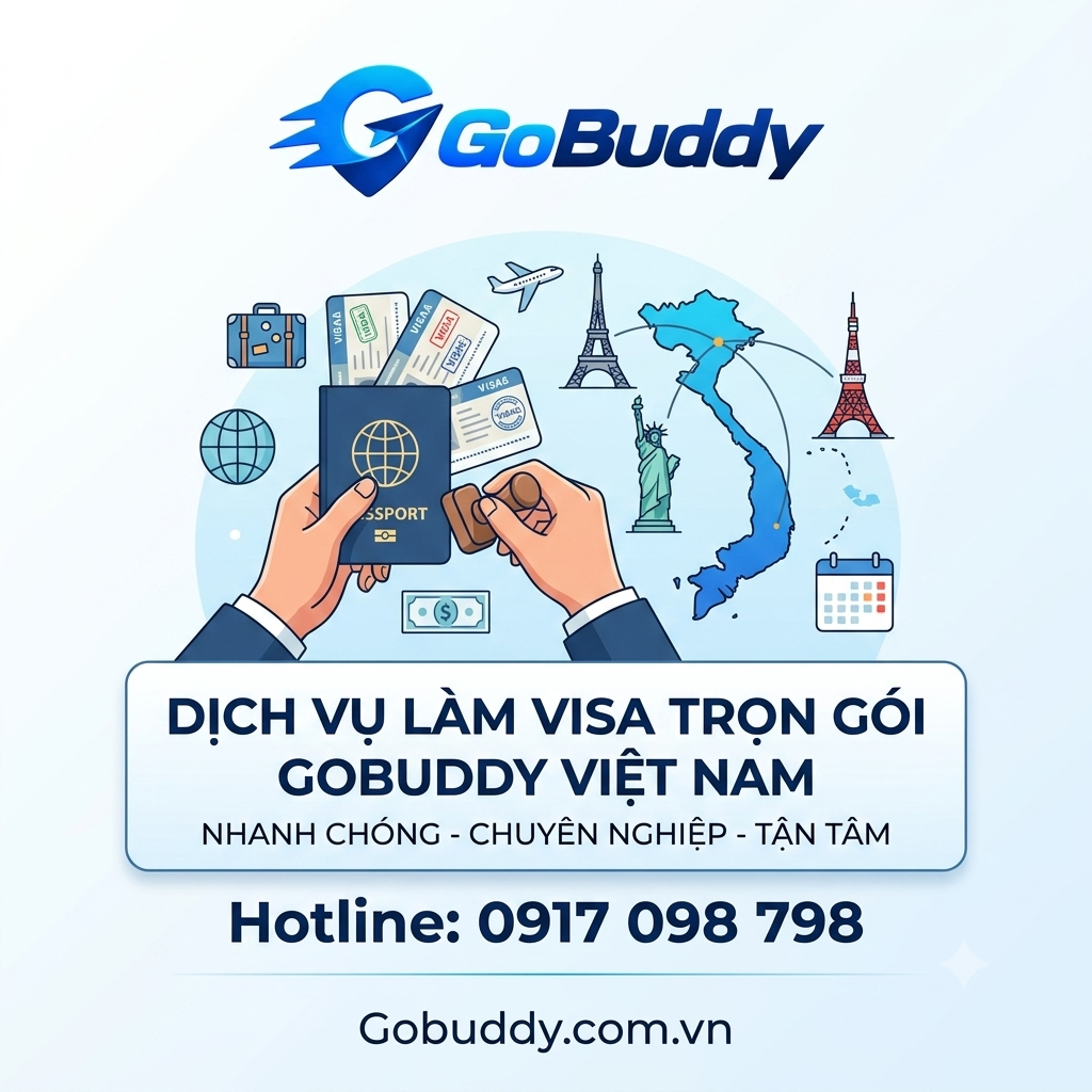Dịch vụ làm visa trọn gói GoBuddy Việt Nam – Đồng hành cùng bạn trên mọi hành trình quốc tế
